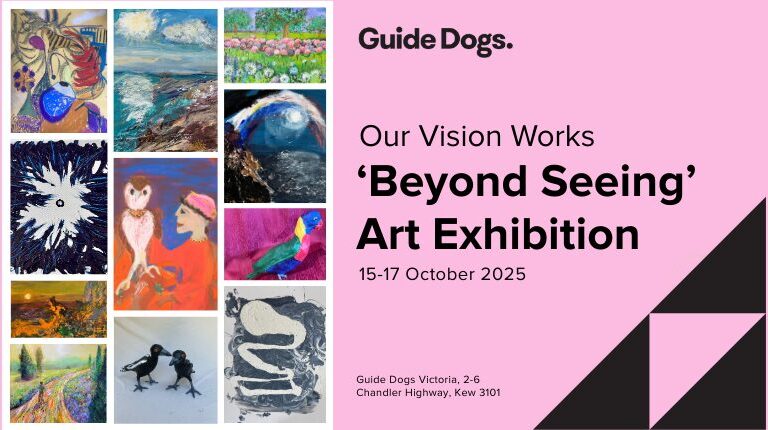 Our Vision Works &#8211; &#8216;Beyond Seeing&#8217; Art Exhibition